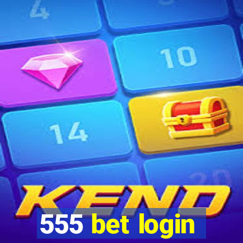 555 bet login